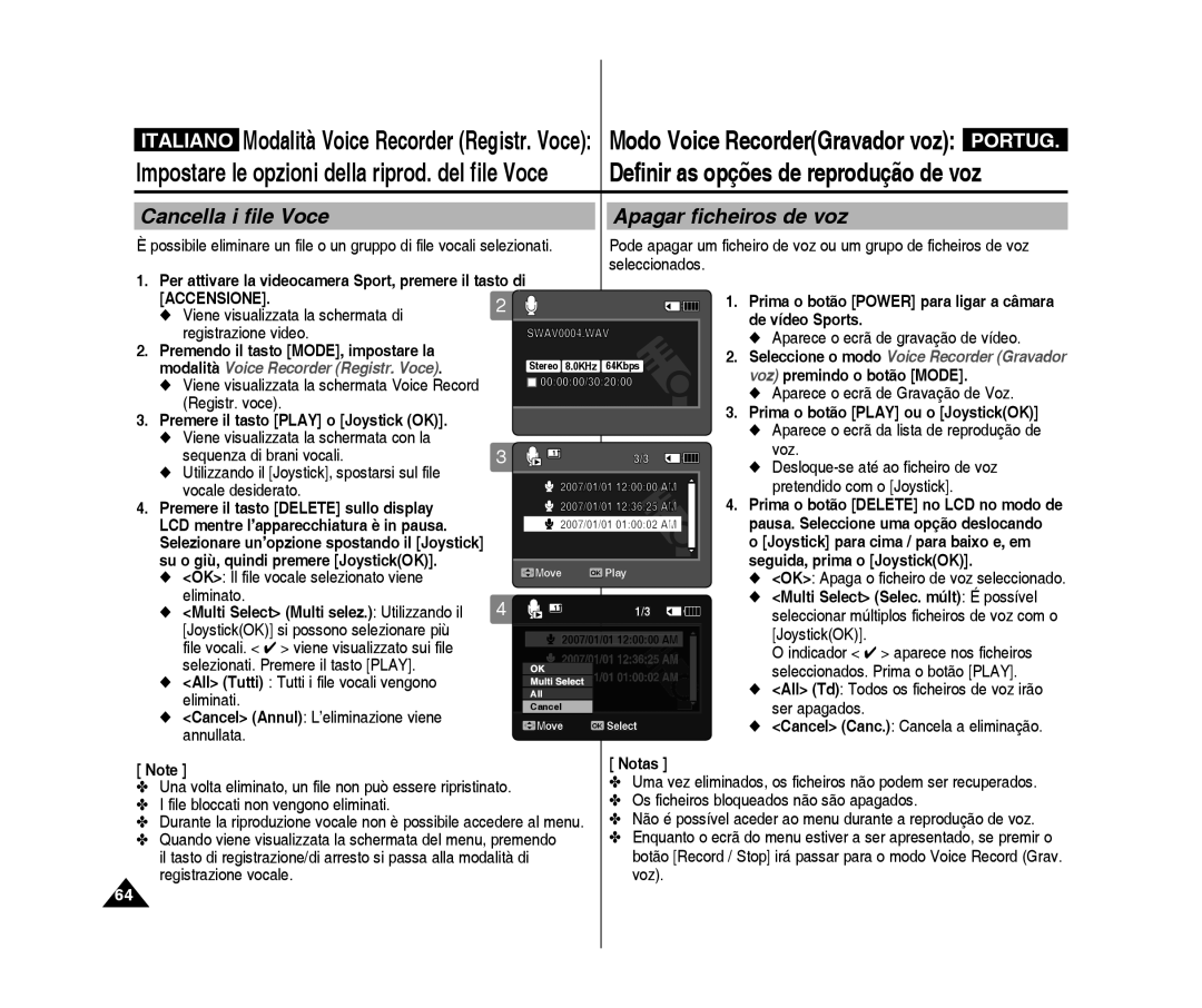 Samsung VP-X300/XET, VP-X300L/XET manual Cancella i file Voce Apagar ficheiros de voz, Accensione, Voz premindo o botão Mode 