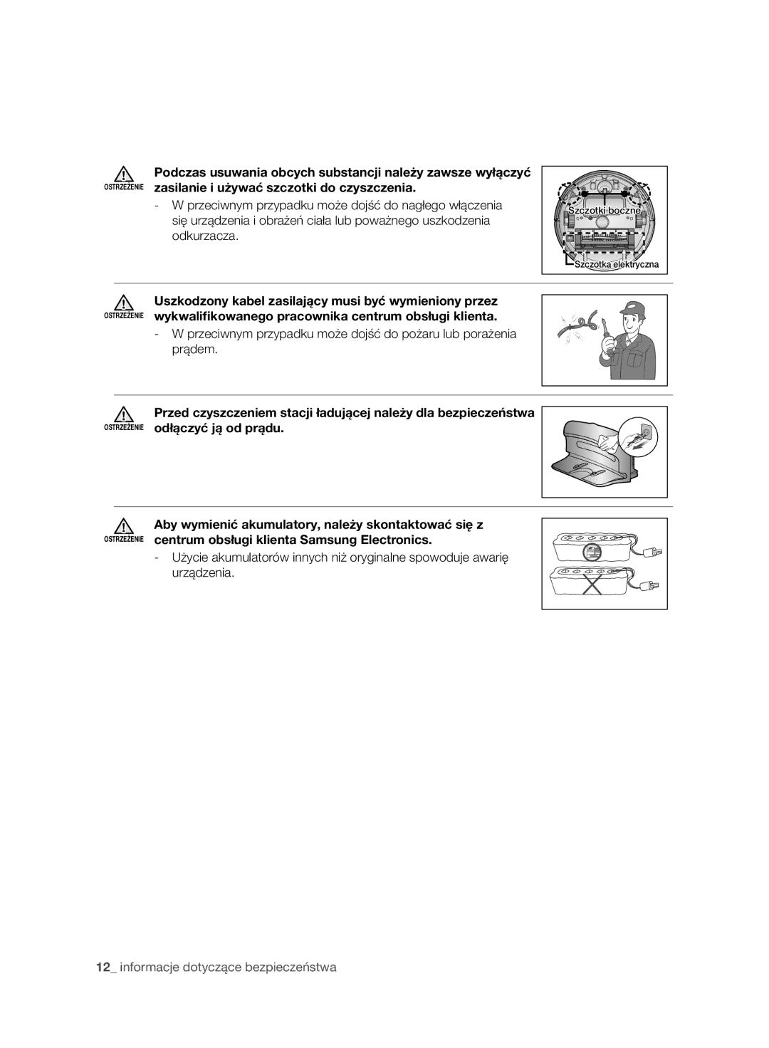 Samsung VR10BTBATBB/EF, VR10ATBATBB/EO, VR10ATBATGY/EG, VR10ATBATGY/EF, VR10BTBATBB/EG, VR10BTBATGY/SW manual Szczotki boczne 