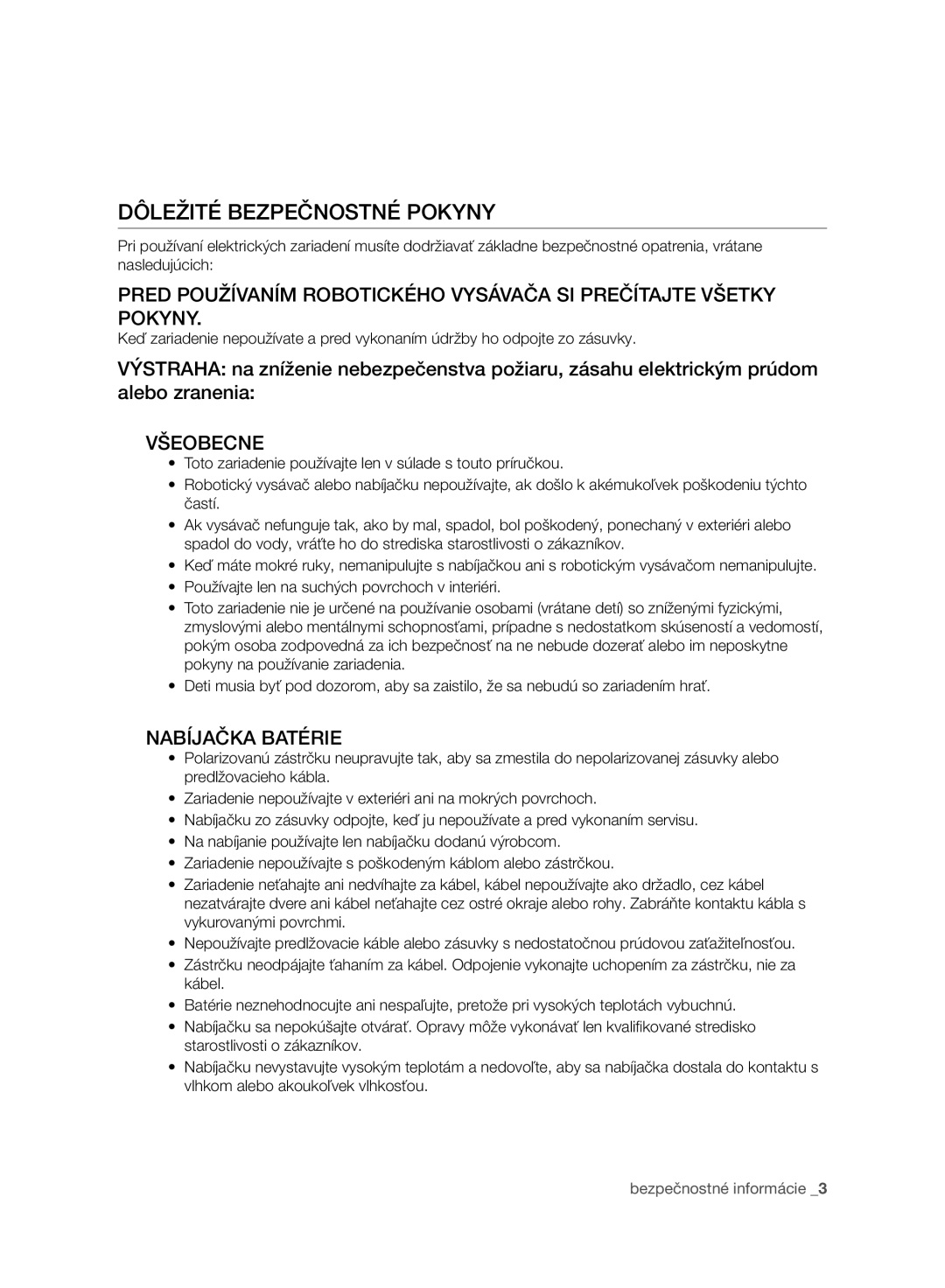 Samsung VR10ATBATGY/EF, VR10ATBATBB/EO, VR10ATBATGY/EG manual Dôležité Bezpečnostné Pokyny, Všeobecne, Nabíjačka Batérie 