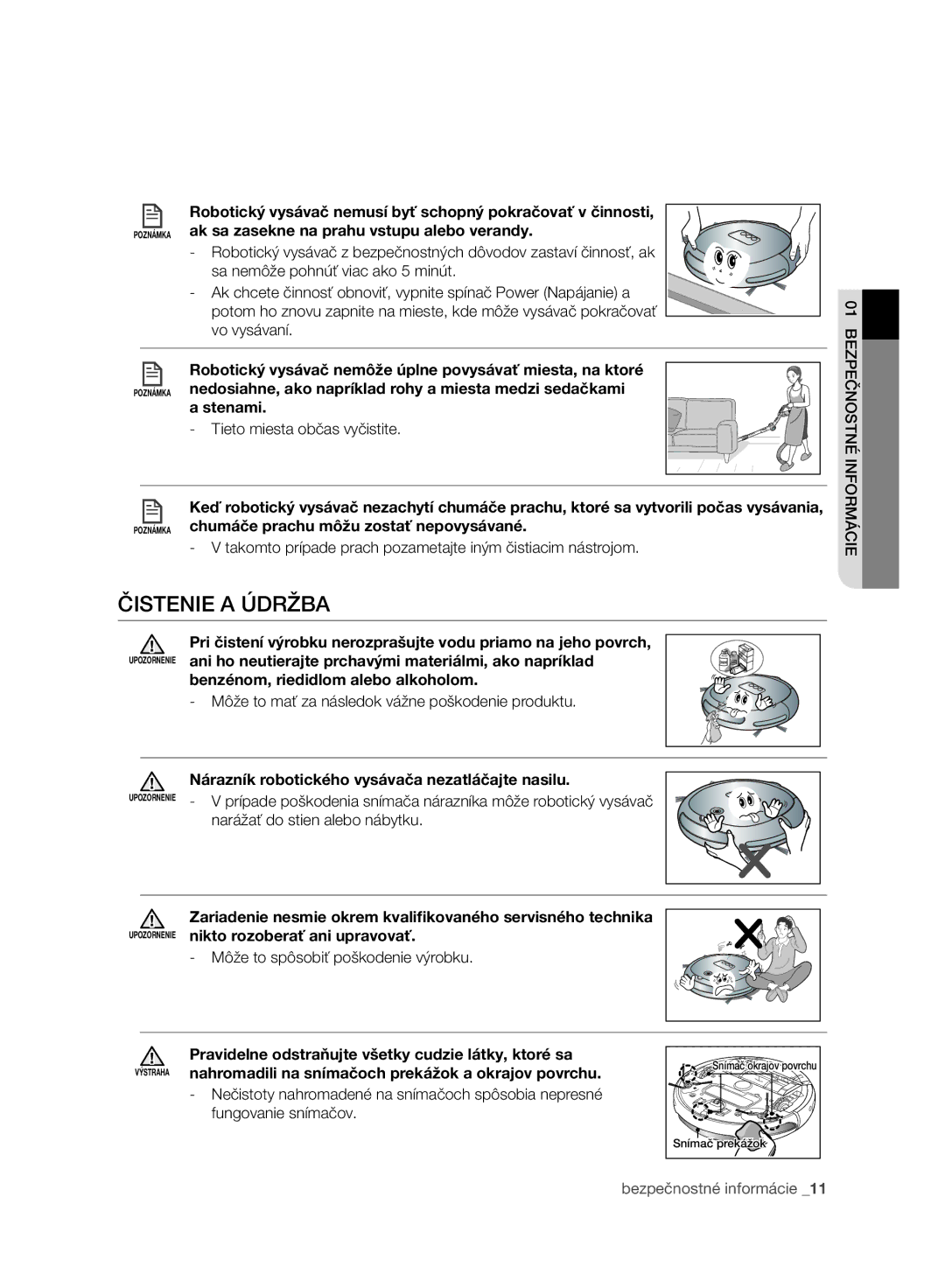 Samsung VR10ATBATGY/EG, VR10ATBATBB/EO, VR10BTBATBB/EF, VR10ATBATGY/EF, VR10BTBATBB/EG, VR10BTBATGY/SW manual Čistenie a Údržba 