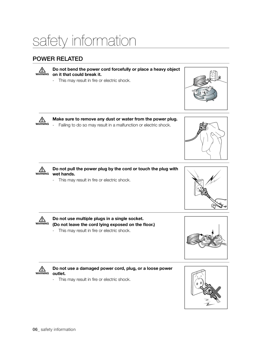 Samsung VR10ATBATRD/SW, VR10ATBATBB/EO, VR10ATBATGY/EG manual Power Related, This may result in ﬁ re or electric shock 