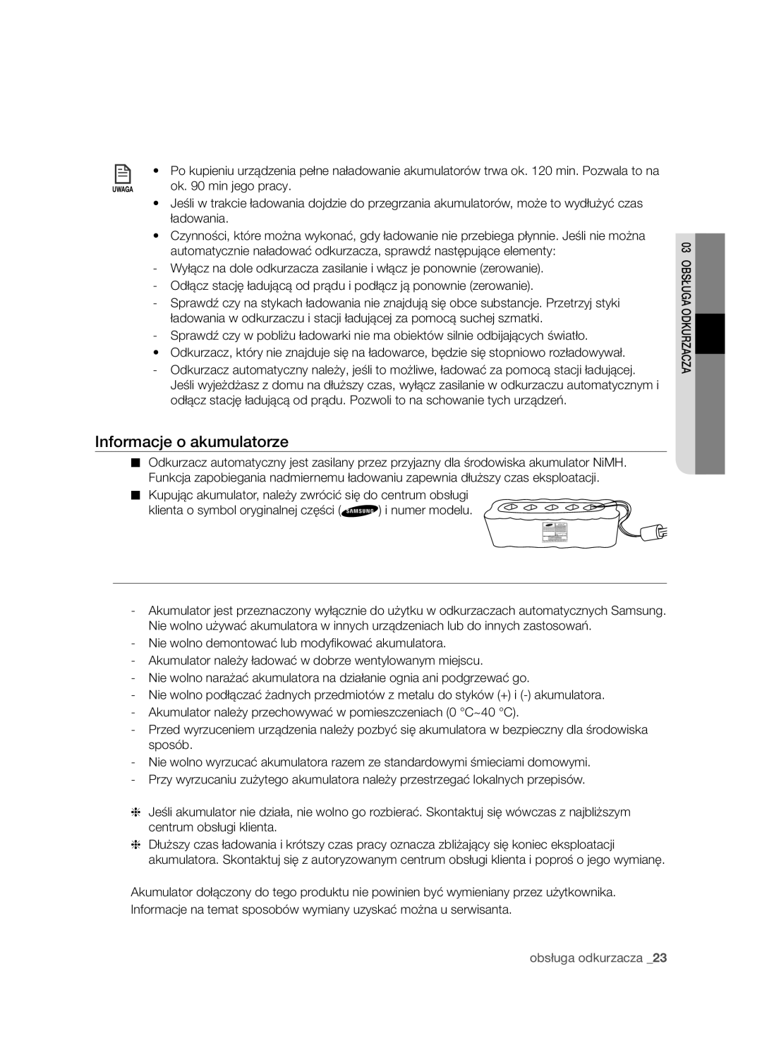 Samsung VR10ATBATGY/EF, VR10ATBATBB/EO, VR10ATBATGY/EG, VR10BTBATBB/EF manual Informacje o akumulatorze, Ok min jego pracy 