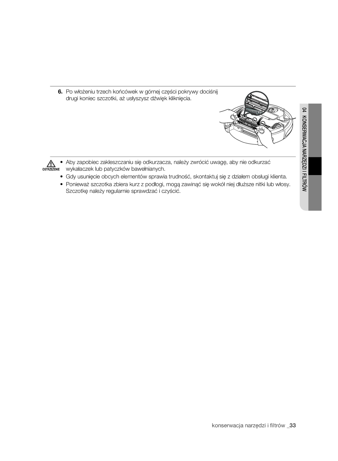 Samsung VR10ATBATGY/EF, VR10ATBATBB/EO, VR10ATBATGY/EG, VR10BTBATBB/EF, VR10BTBATBB/EG manual Konserwacja Narzędzi I Filtrów 