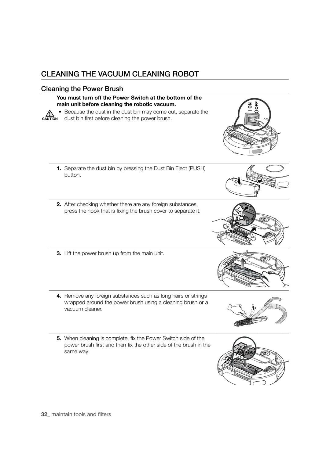 Samsung VR10ATBATRD/EO, VR10ATBATBB/EO, VR10ATBATGY/EG, VR10BTBATBB/EG, VR10ATBATUB/EE manual Cleaning the Power Brush 