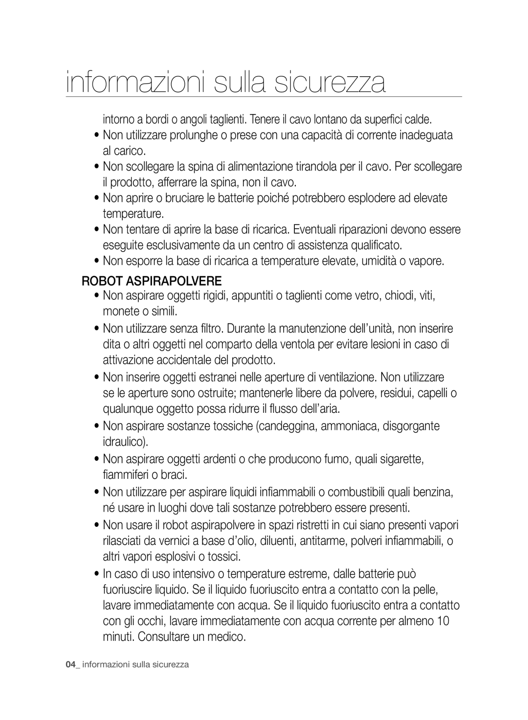 Samsung VR10CTBATUB/SW, VR10ATBATBB/EO, VR10ATBATGY/EG, VR10BTBATBB/EG, VR10BTBATGY/SW, VR10ATBATRD/SW Robot Aspirapolvere 