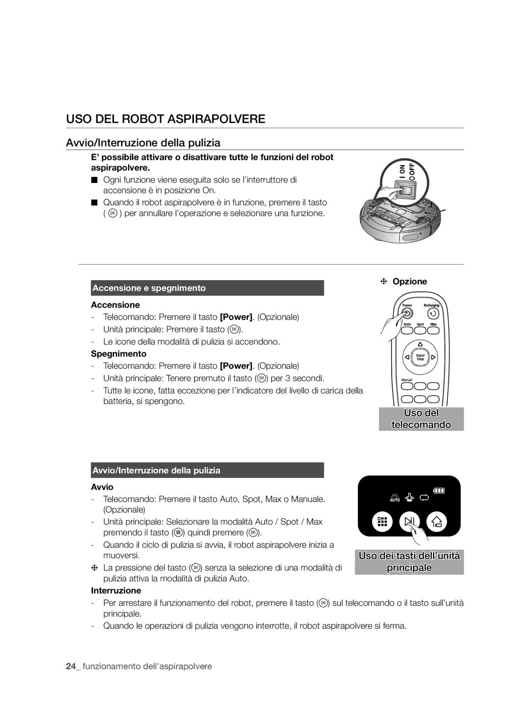 Samsung VR10ATBATBB/EO manual USO DEL Robot Aspirapolvere, Avvio/Interruzione della pulizia, Accensione e spegnimento 