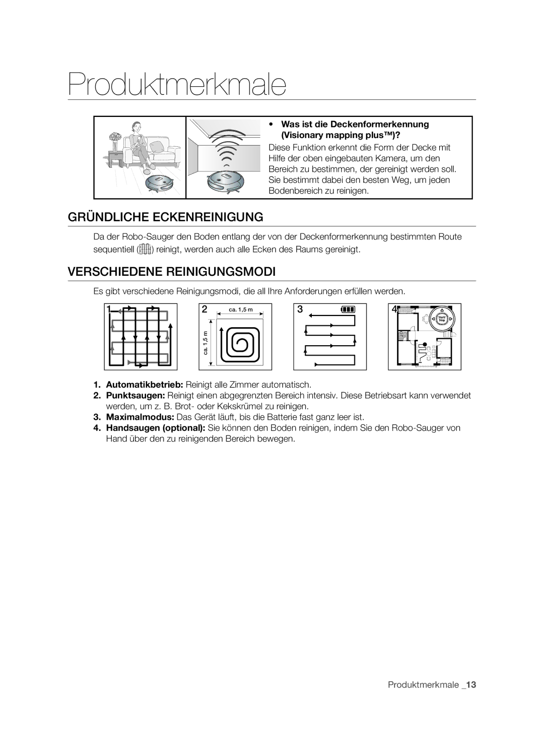 Samsung VR10BTBATUB/SW, VR10ATBATBB/EO manual Produktmerkmale, Gründliche Eckenreinigung, Verschiedene Reinigungsmodi 