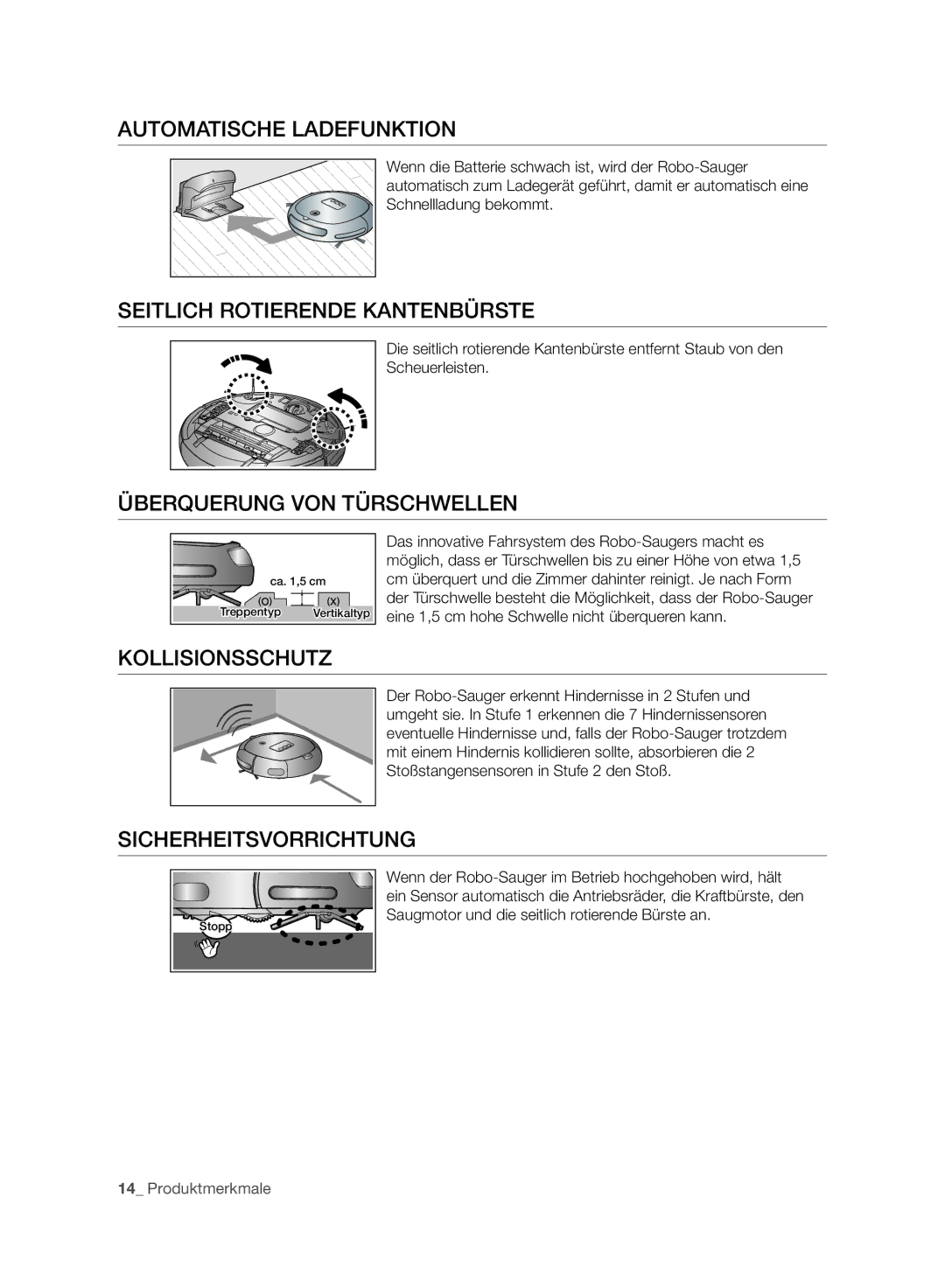 Samsung VR10ATBATBB/EO manual Automatische Ladefunktion, Seitlich Rotierende Kantenbürste, Überquerung VON Türschwellen 