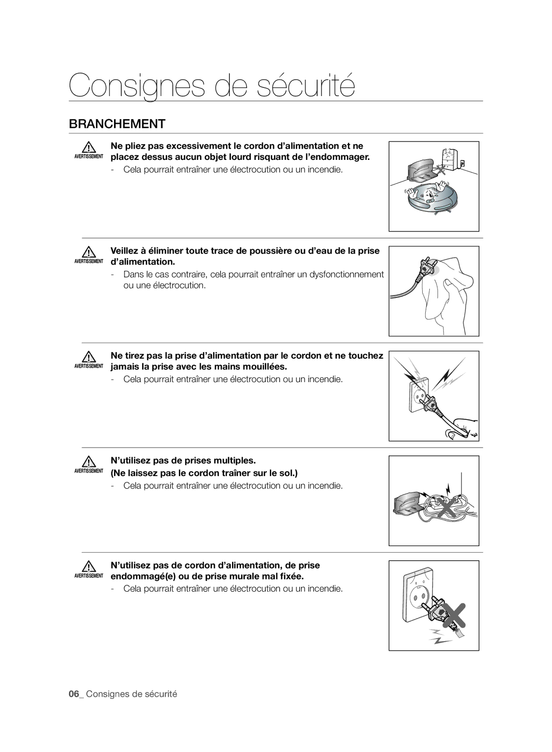 Samsung VR10ATBATRD/EO, VR10ATBATBB/EO manual Branchement, Cela pourrait entraîner une électrocution ou un incendie 