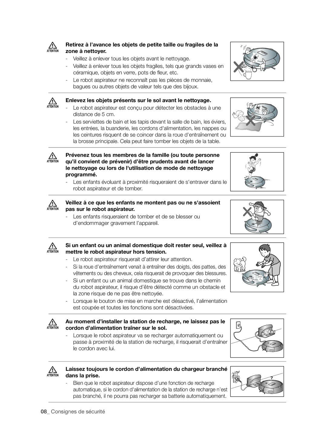 Samsung VR10CTBATUB/SW manual Enlevez les objets présents sur le sol avant le nettoyage, Pas sur le robot aspirateur 