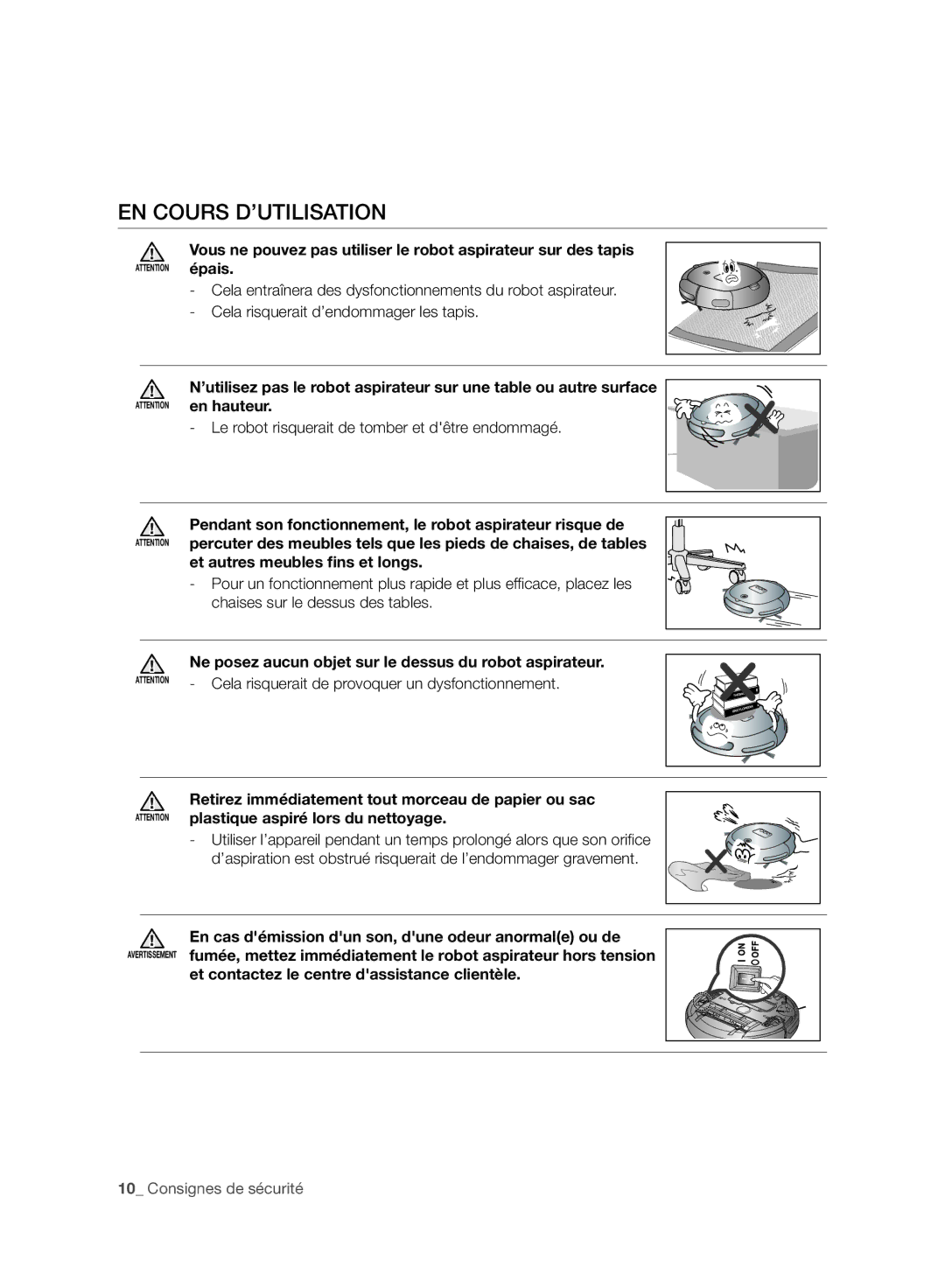 Samsung VR10ATBATBB/EO, VR10ATBATGY/EG manual EN Cours D’UTILISATION, Le robot risquerait de tomber et dêtre endommagé 