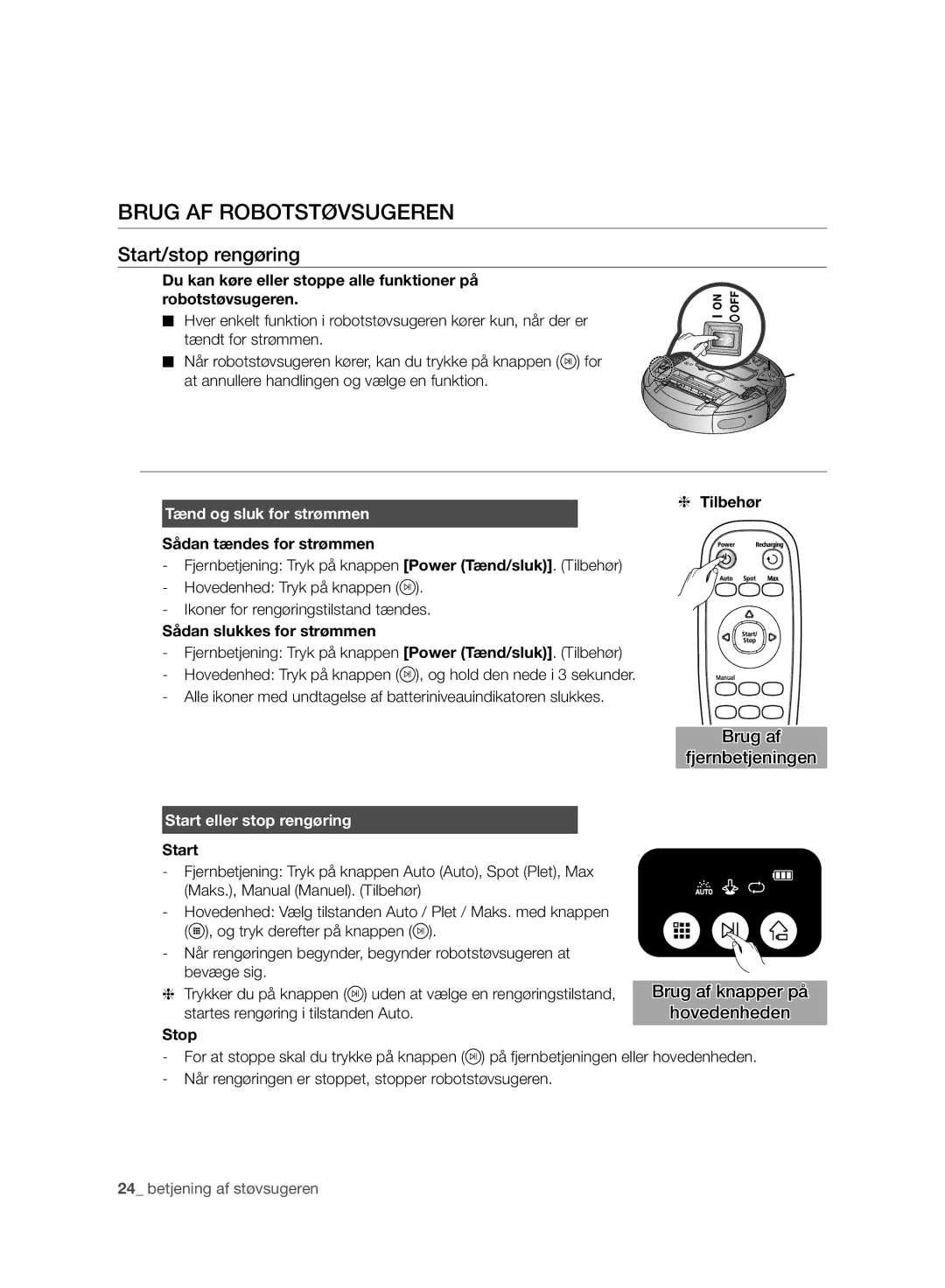 Samsung VR10ATBATRG/ML, VR10BTBATBB/EG manual Brug AF Robotstøvsugeren, Start/stop rengøring, Tænd og sluk for strømmen 