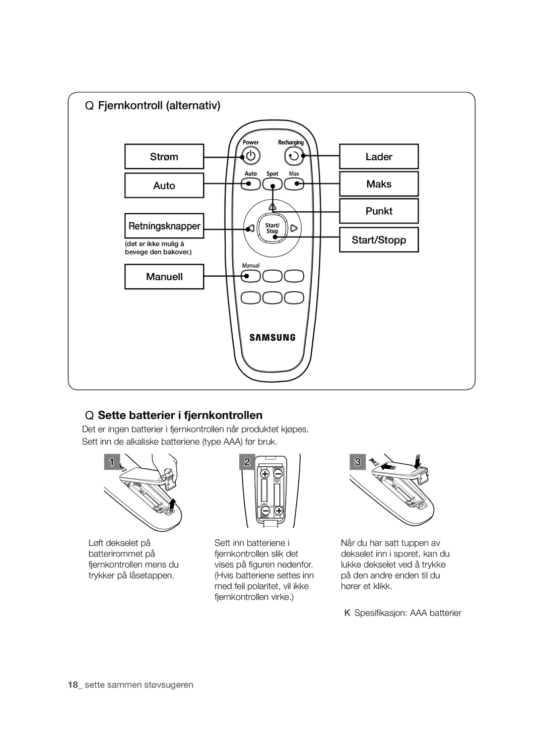 Samsung VR10BTBATBB/EE, VR10BTBATBB/EG, VR10BTBATBB/ET manual Fjernkontroll alternativ, Sette batterier i fjernkontrollen 