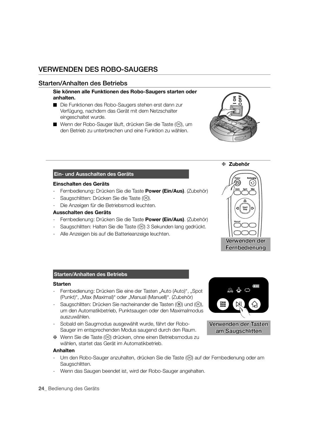 Samsung VR10BTBATBB/SW manual Verwenden DES ROBO-SAUGERS, Starten/Anhalten des Betriebs, Ein- und Ausschalten des Geräts 