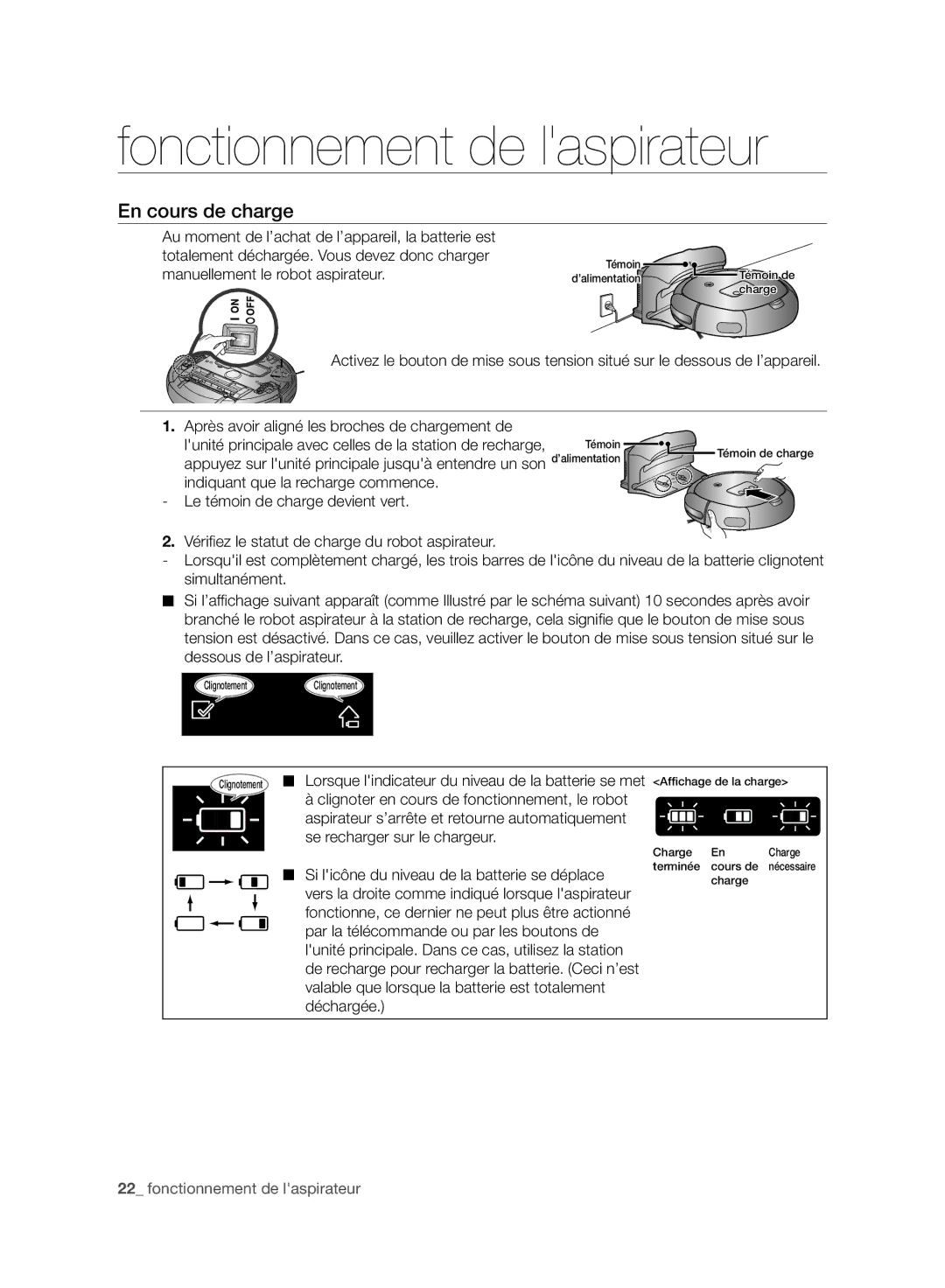 Samsung VR10BTBATRD/EF, VR10BTBATUB/EF, VR10BTBATRG/EF En cours de charge, Clignoter en cours de fonctionnement, le robot 