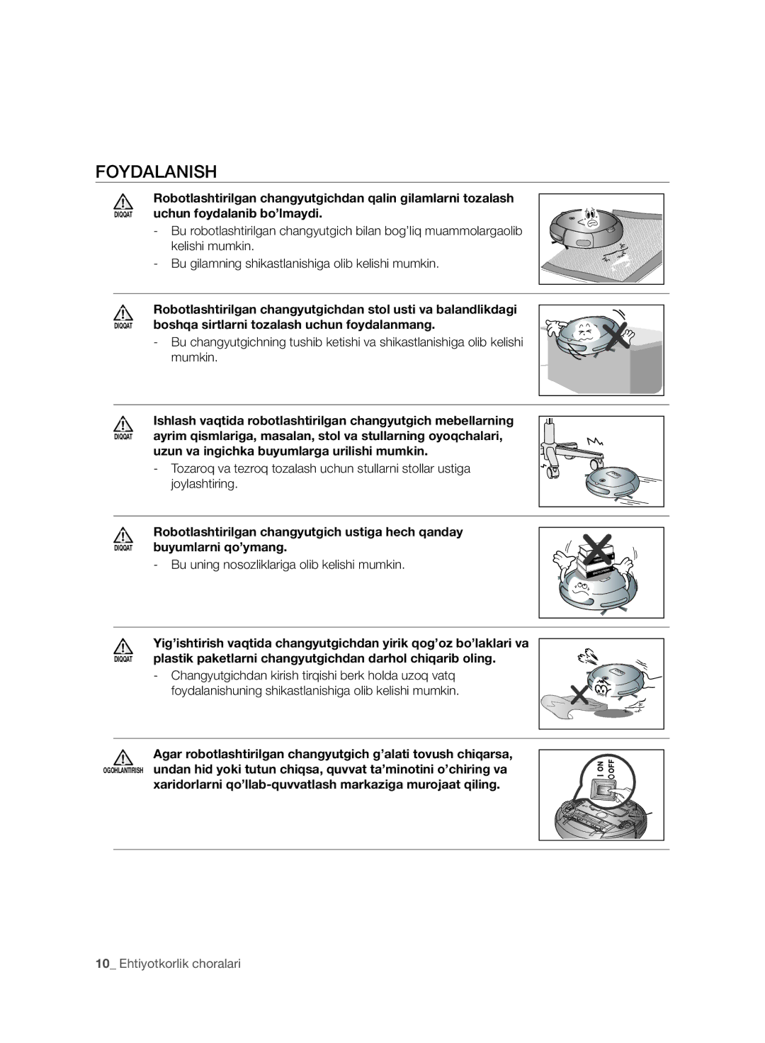 Samsung VR10BTBATBB/EV, VR10DTBATBB/EV, VR10ATBATRD/EV manual Foydalanish, Uzun va ingichka buyumlarga urilishi mumkin 