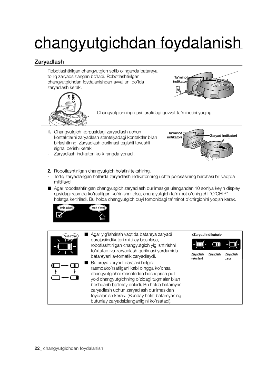 Samsung VR10BTBATBB/EV, VR10DTBATBB/EV manual Zaryadlash, Changyutgichning quyi tarafidagi quvvat ta’minotini yoqing 