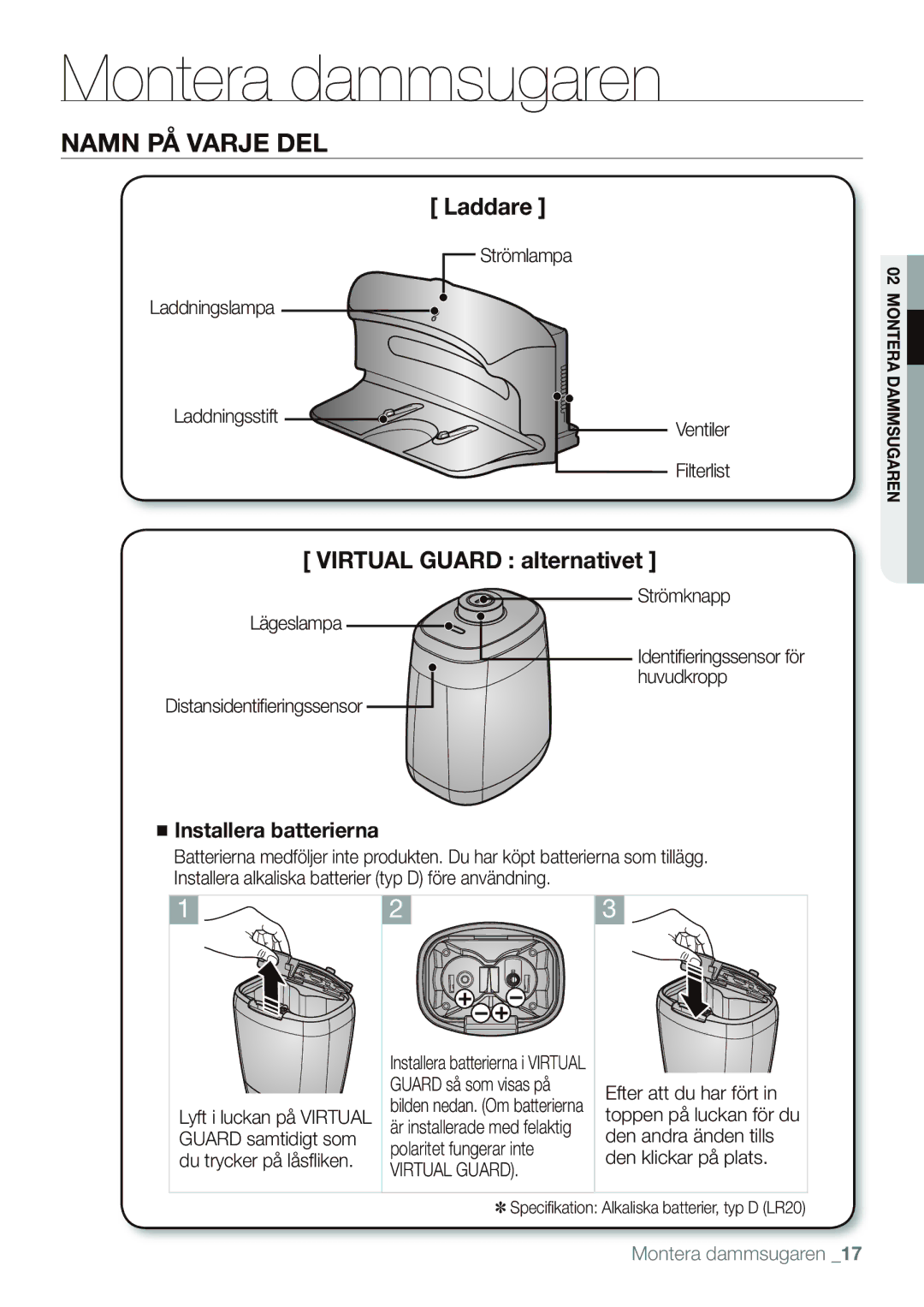 Samsung VR10F53TBCG/EE manual Lägeslampa Distansidentiﬁeringssensor Strömknapp 