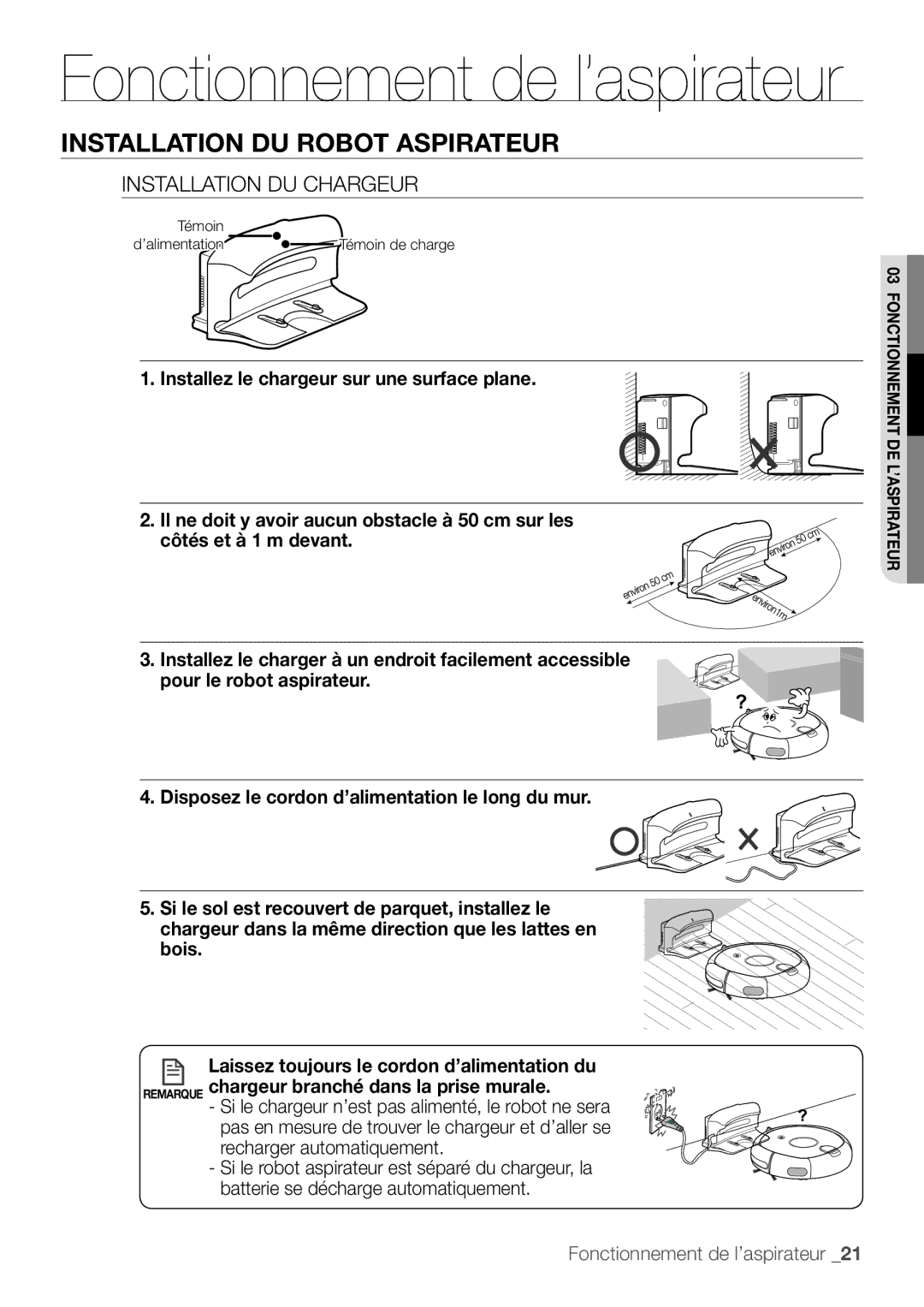 Samsung VR10F53TBCG/EF, VR10F53TBDB/EF manual Fonctionnement de l’aspirateur, Installation DU Chargeur 