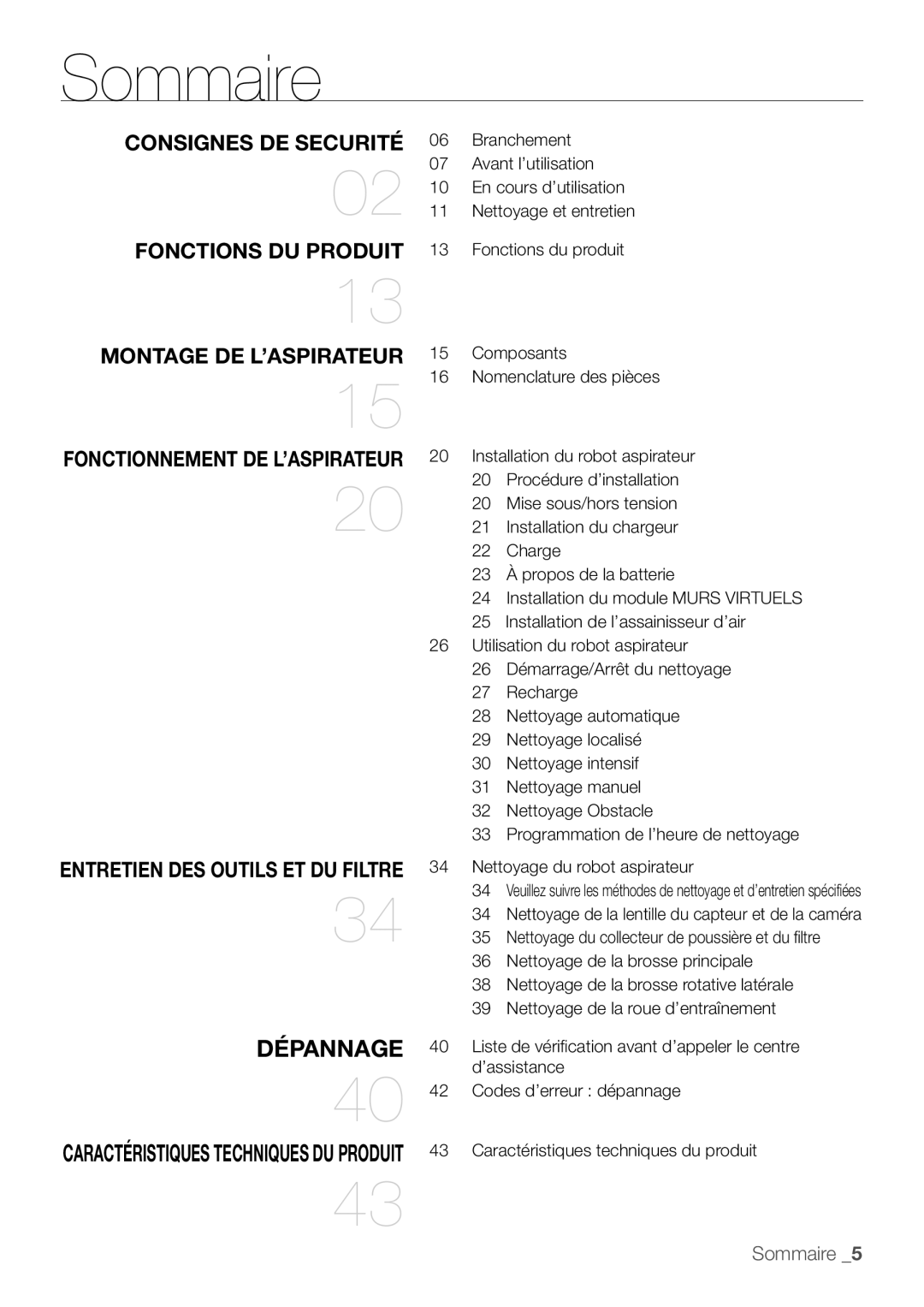 Samsung VR10F53TBCG/EF, VR10F53TBDB/EF manual Sommaire, Fonctions DU Produit Montage DE L’ASPIRATEUR 