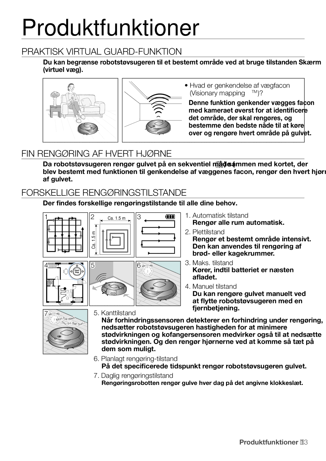 Samsung VR10F53UBAK/EE manual Produktfunktioner, Praktisk Virtual GUARD-FUNKTION, FIN Rengøring AF Hvert Hjørne 