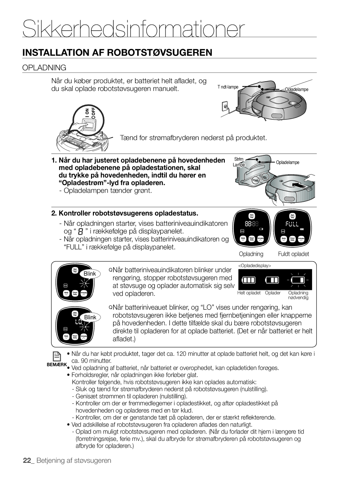 Samsung VR10F53UBAK/EE manual Opladning, Kontroller robotstøvsugerens opladestatus 