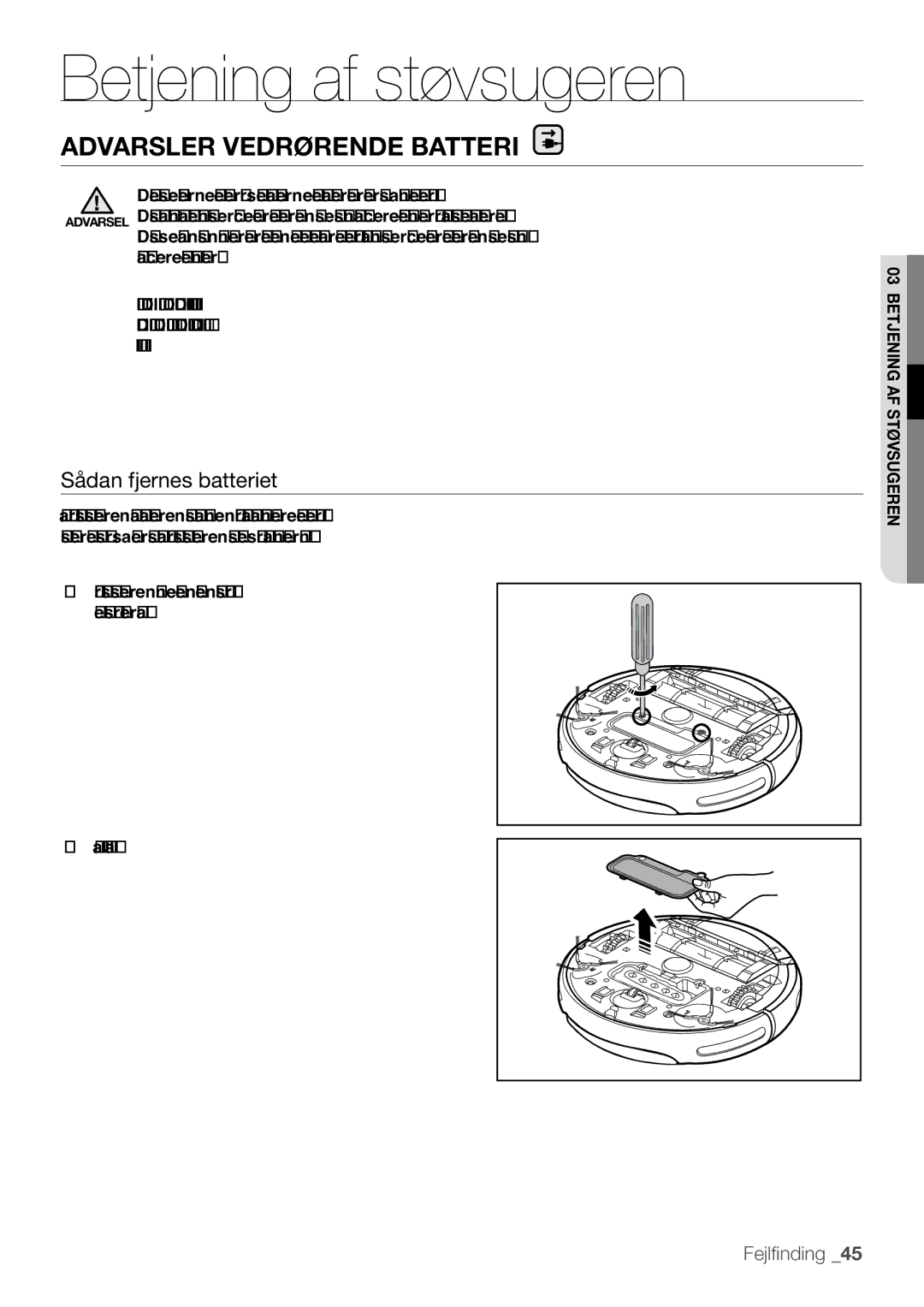 Samsung VR10F53UBAK/EE manual Advarsler vedrørende batteri, Sådan fjernes batteriet 