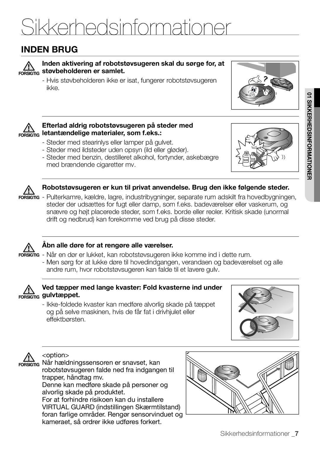 Samsung VR10F53UBAK/EE manual Inden brug, Åbn alle døre for at rengøre alle værelser 