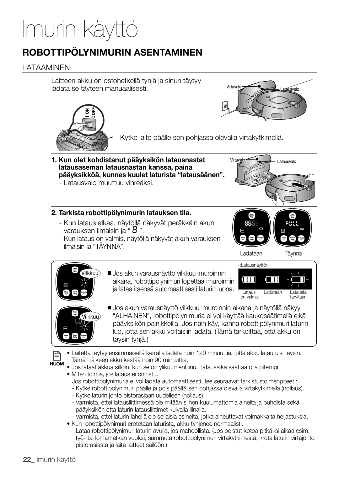 Samsung VR10F53UBAK/EE Lataaminen, Kun olet kohdistanut pääyksikön latausnastat, Latausaseman latausnastan kanssa, paina 