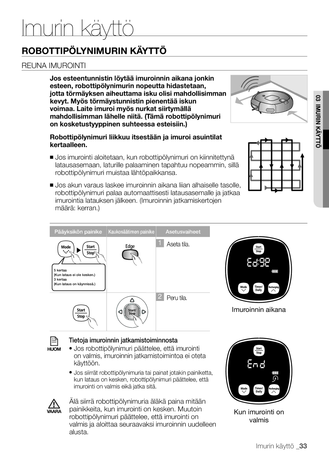 Samsung VR10F53UBAK/EE manual Reuna imurointi 