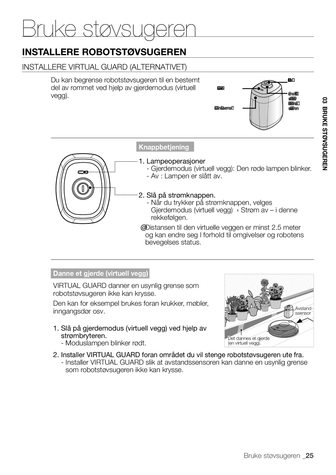 Samsung VR10F53UBAK/EE manual Installere Virtual Guard alternativet, Knappbetjening 