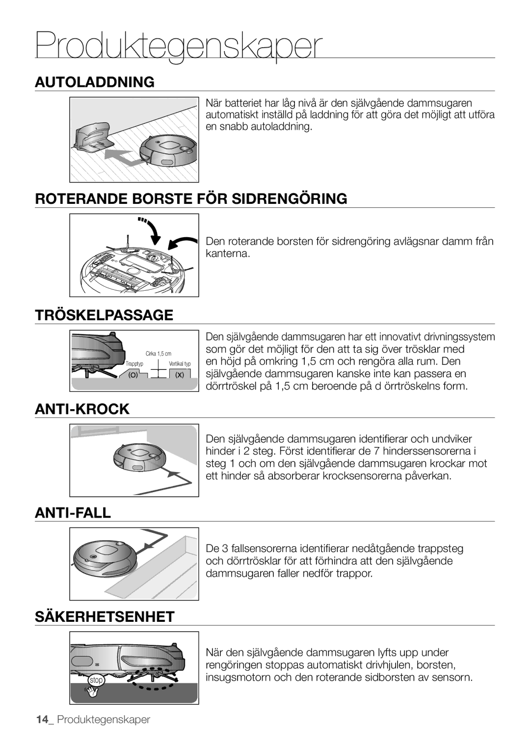 Samsung VR10F53UBAK/EE manual Autoladdning, Roterande Borste FÖR Sidrengöring, Anti-Krock, Anti-Fall, Säkerhetsenhet 