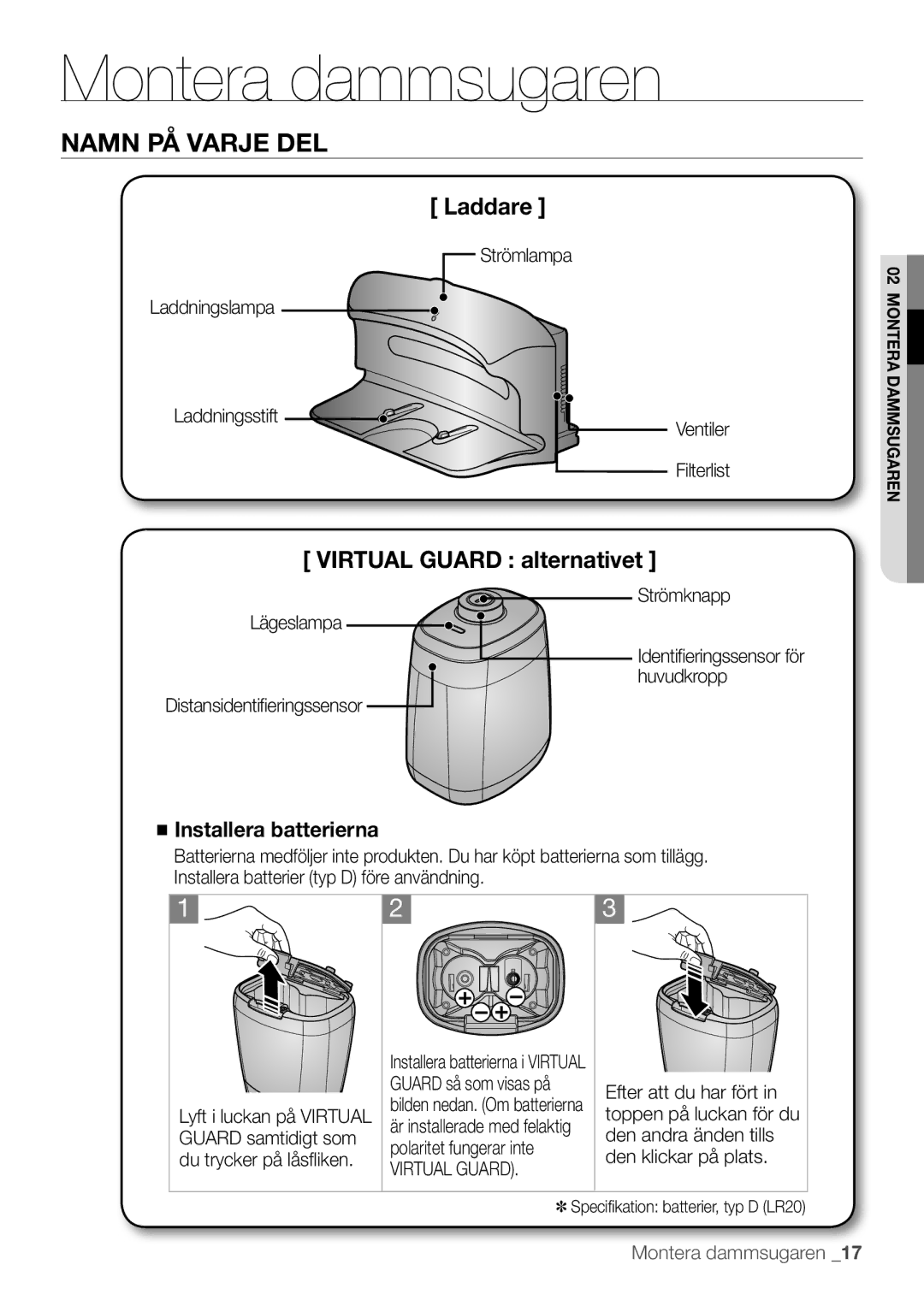 Samsung VR10F53UBAK/EE manual Namn PÅ Varje DEL, Lägeslampa Distansidentifieringssensor Strömknapp 