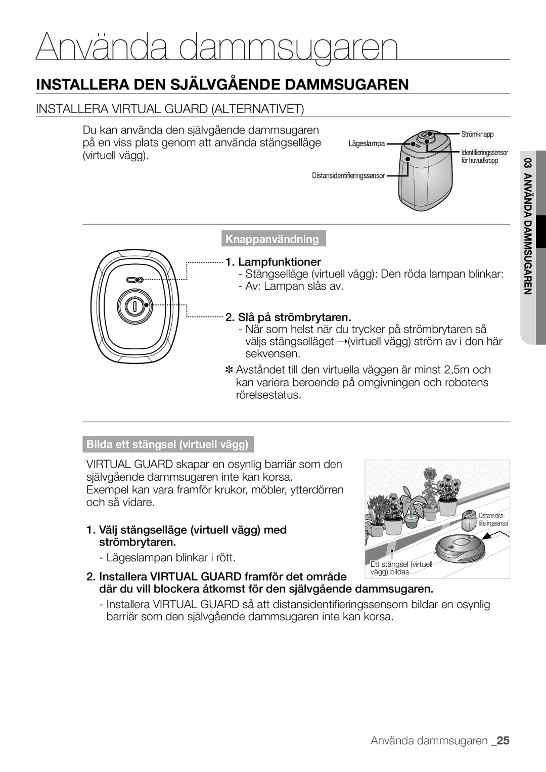 Samsung VR10F53UBAK/EE manual Installera Virtual Guard alternativet 