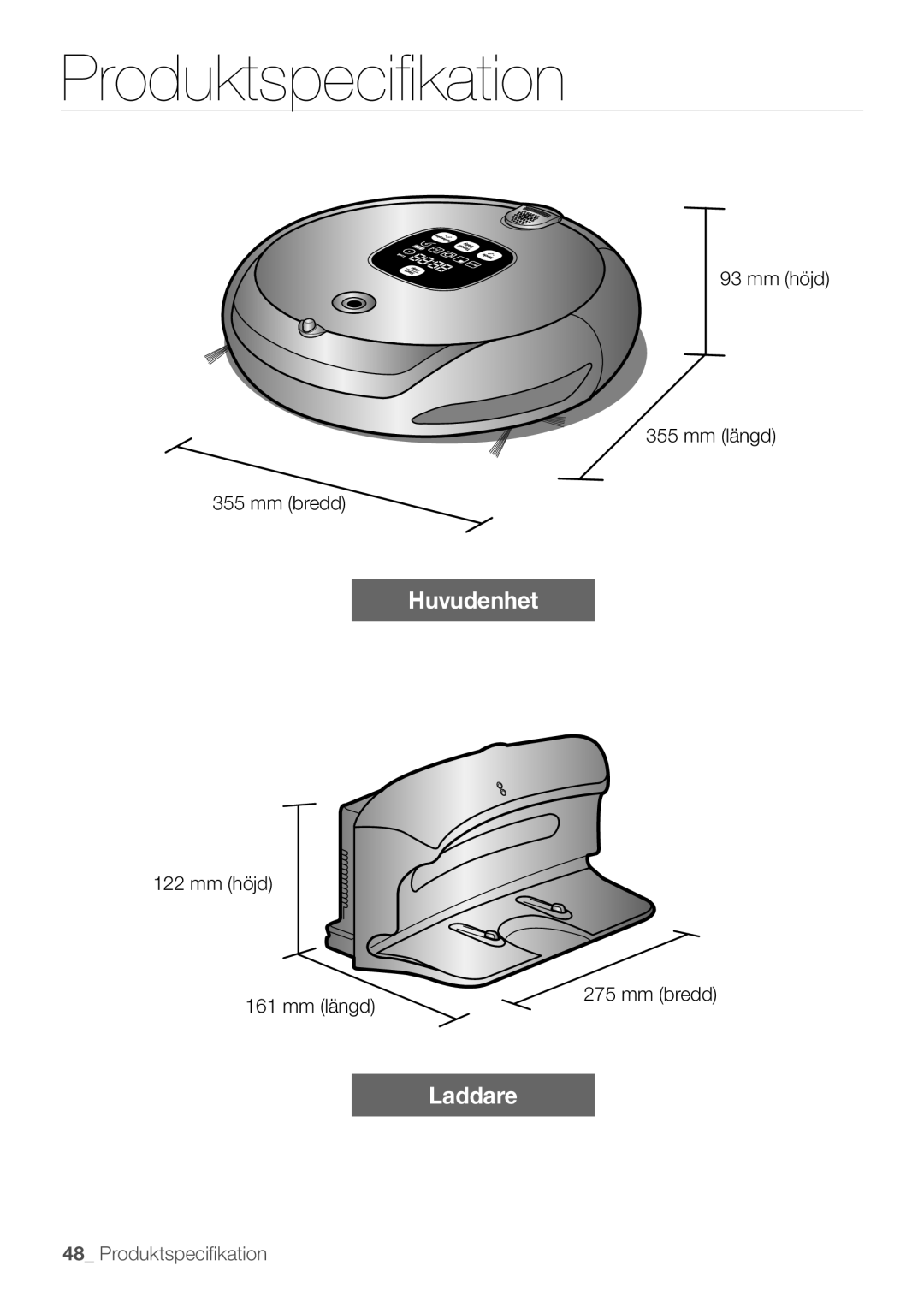 Samsung VR10F53UBAK/EE manual Produktspecifikation, Mm höjd Mm längd Mm bredd 