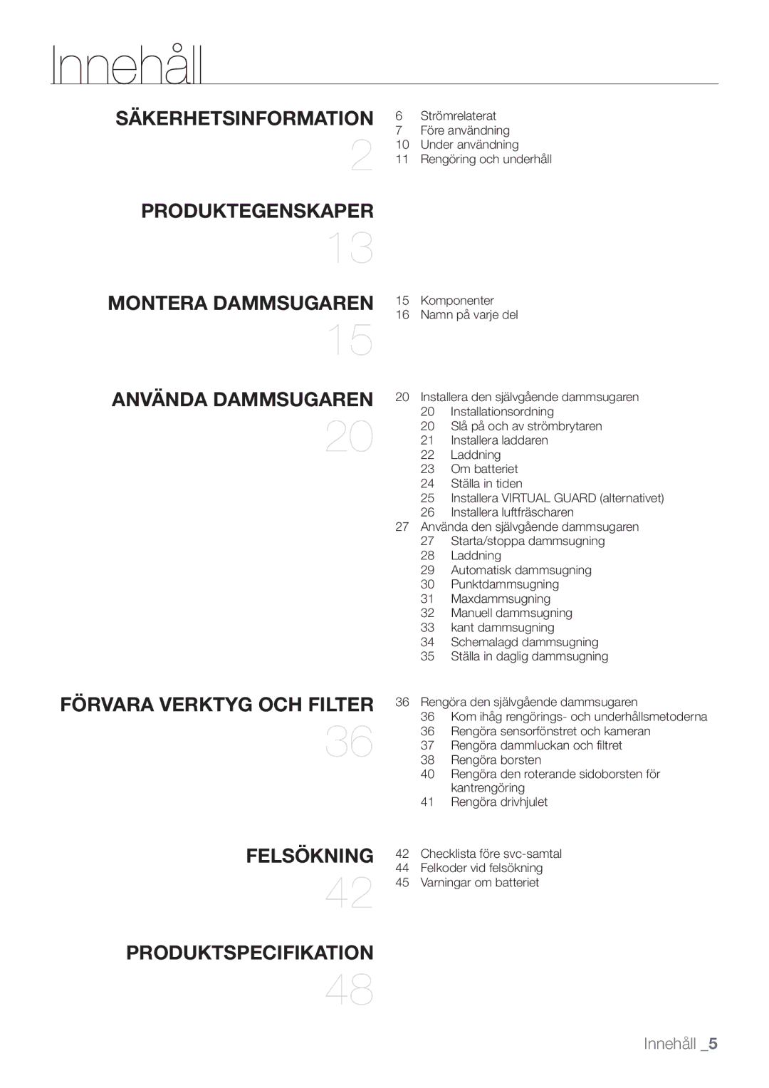 Samsung VR10F53UBAK/EE manual Innehåll, Använda dammsugaren 