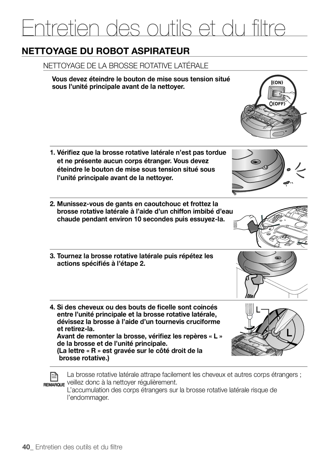 Samsung VR10F53UBAK/EF, VR10F53TBDR/EF manual Nettoyage DE LA Brosse Rotative Latérale 