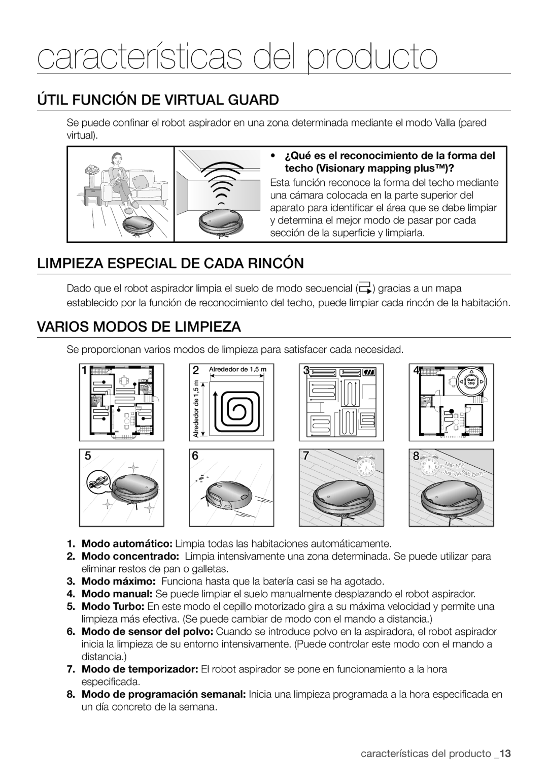 Samsung VR10F71UCBC/EE manual Características del producto, Útil Función DE Virtual Guard, Limpieza Especial DE Cada Rincón 