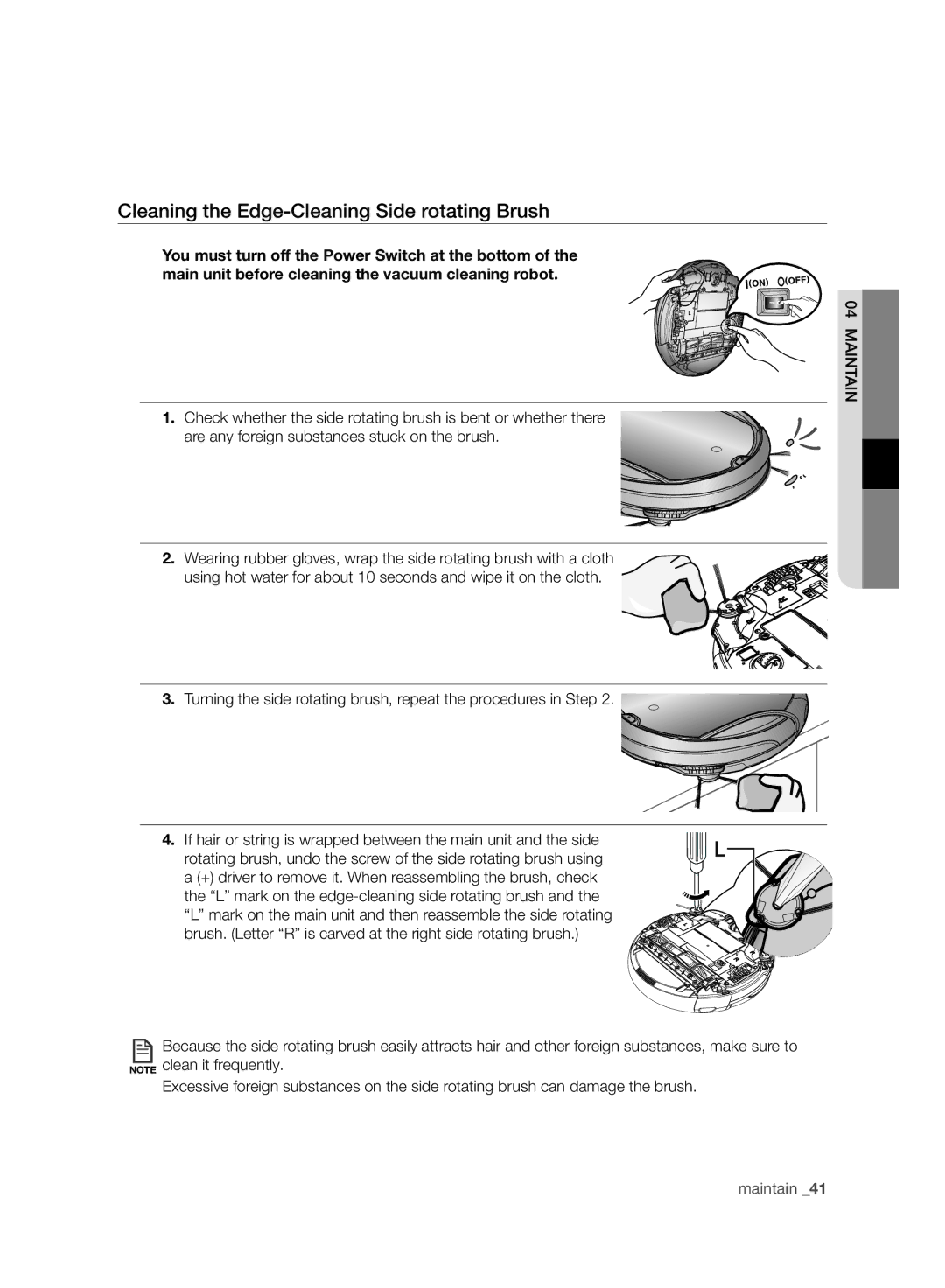 Samsung VR10F71UCBC/SW, VR10F71UCBC/EG, VR10F71UCBC/EO manual Cleaning the Edge-Cleaning Side rotating Brush 