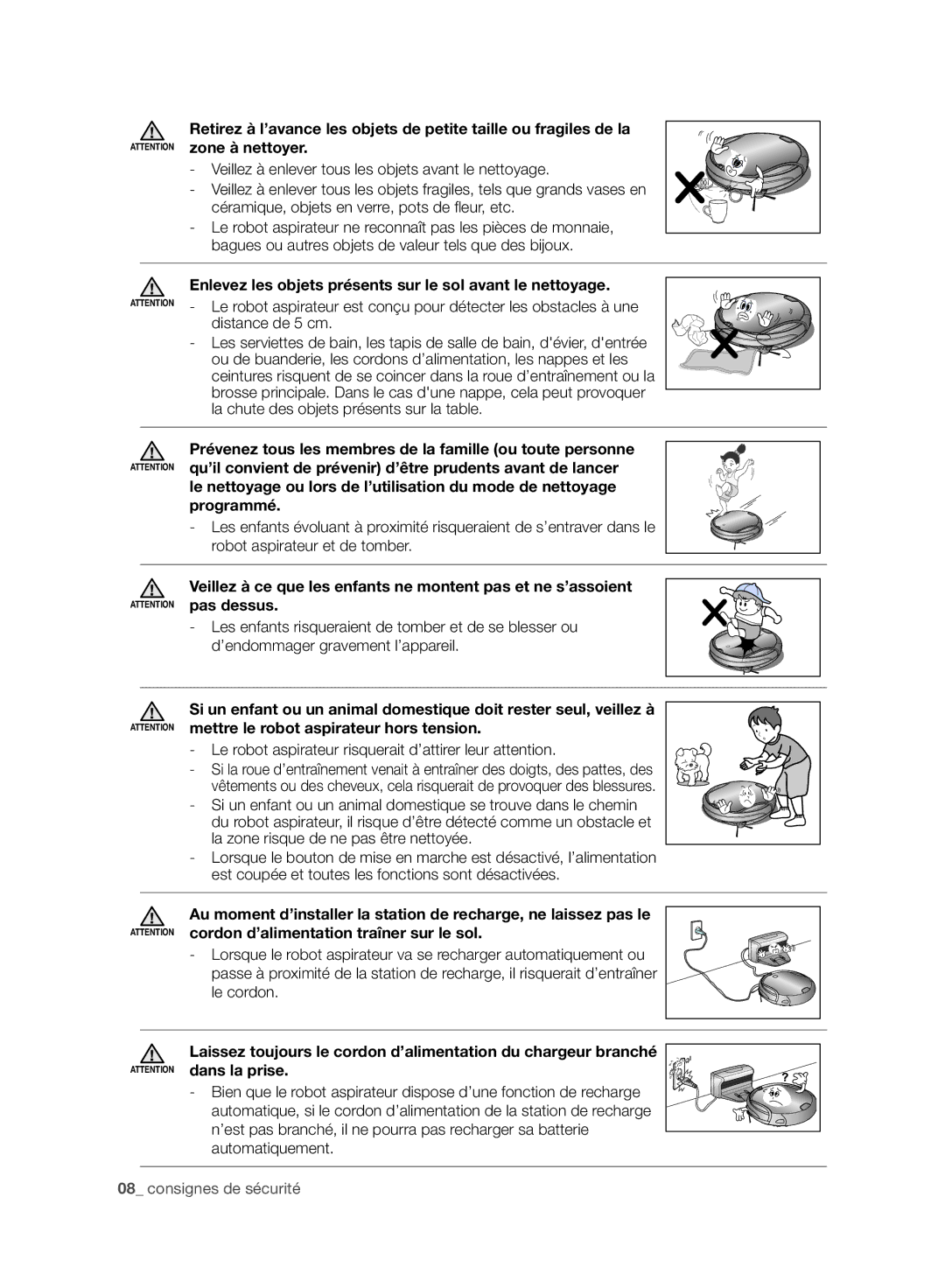 Samsung VR10F71UCBC/SW, VR10F71UCBC/EG, VR10F71UCBC/EO manual Enlevez les objets présents sur le sol avant le nettoyage 