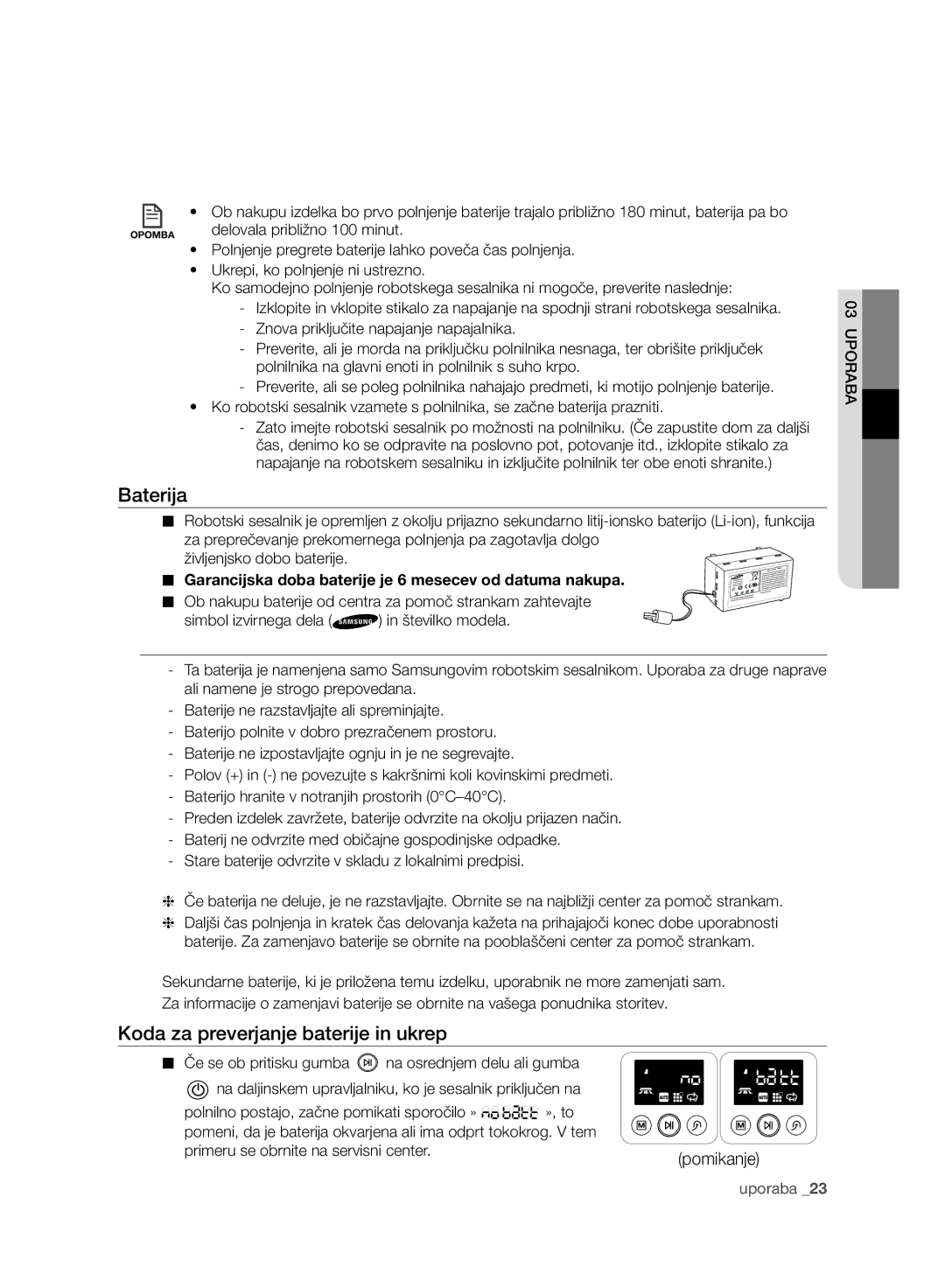 Samsung VR10F71UCBC/SW, VR10F71UCBC/EG manual Baterija, Koda za preverjanje baterije in ukrep, Delovala približno 100 minut 