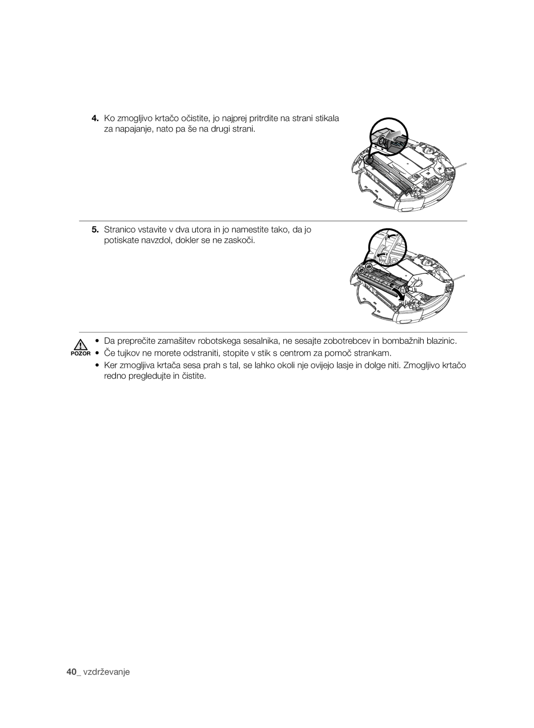 Samsung VR10F71UCBC/EO, VR10F71UCBC/EG, VR10F71UCBC/SW manual Vzdrževanje 