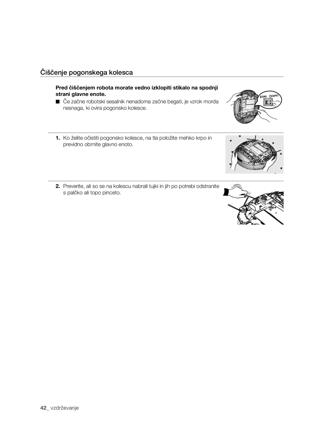 Samsung VR10F71UCBC/EG, VR10F71UCBC/EO, VR10F71UCBC/SW manual Čiščenje pogonskega kolesca 