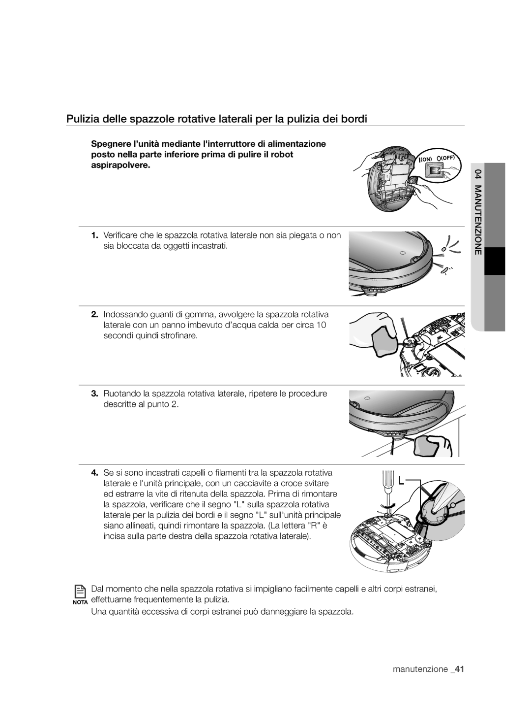 Samsung VR10F71UCBC/SW, VR10F71UCBC/EG, VR10F71UCBC/EO manual Manutenzione 