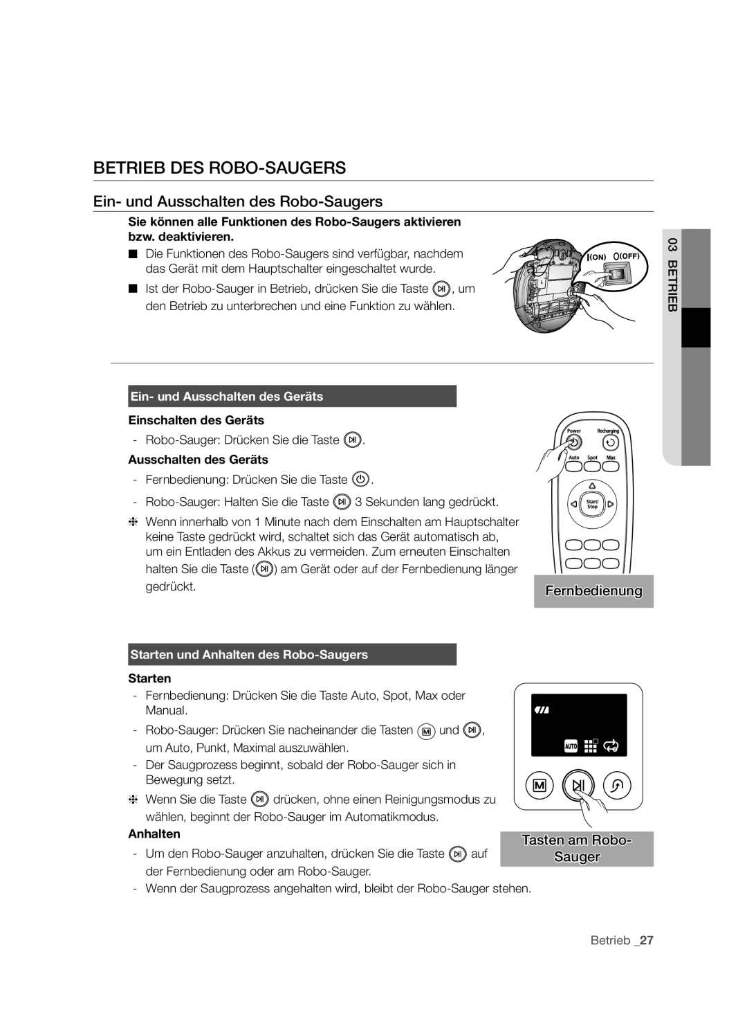 Samsung VR10F71UCBC/EG, VR10F71UCBC/EO manual Betrieb DES ROBO-SAUGERS, Ein- und Ausschalten des Robo-Saugers, Fernbedienung 