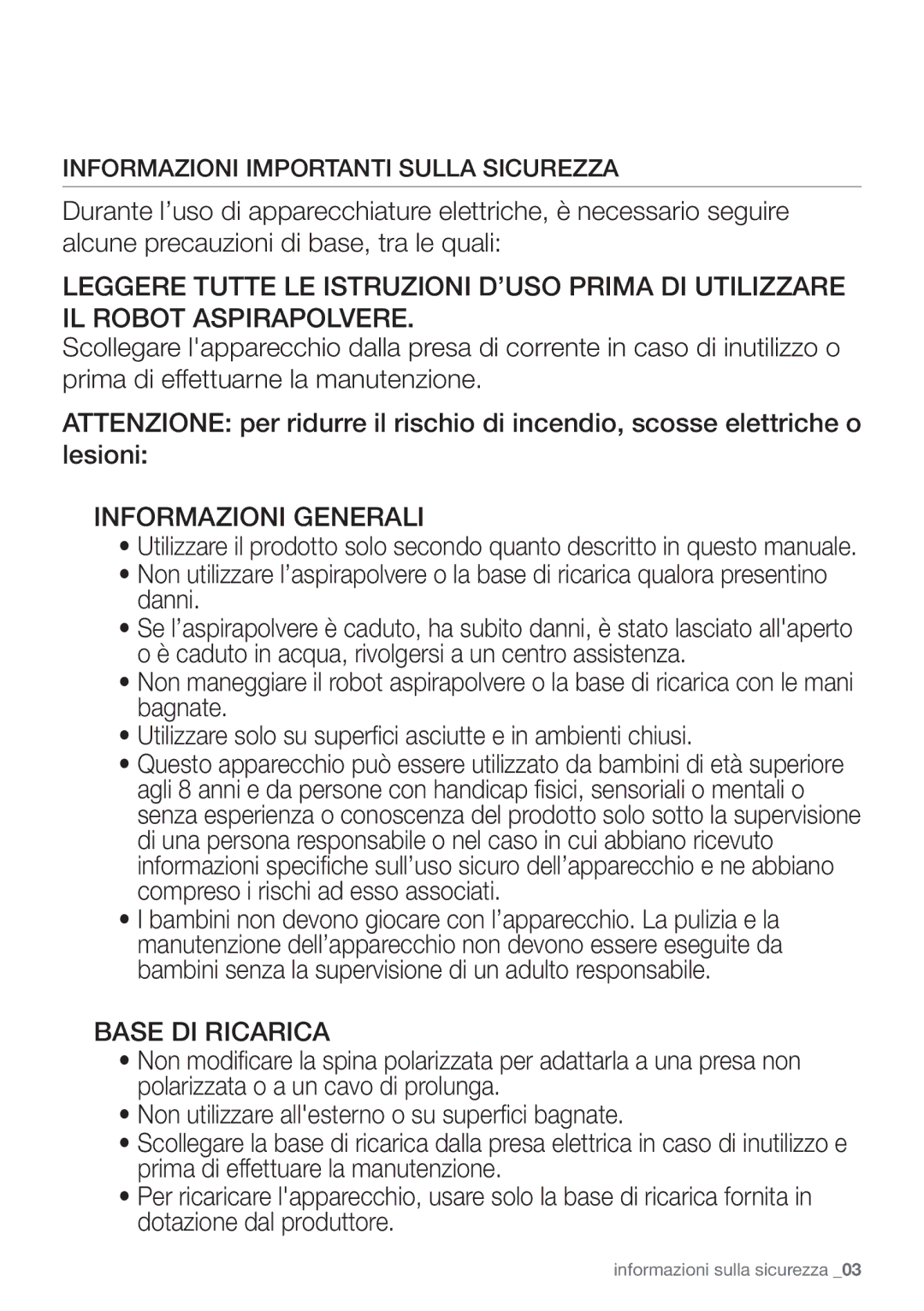 Samsung VR10F71UCBC/ET, VR10F71UCBN/ET manual Informazioni Generali, Informazioni importanti sulla sicurezza 