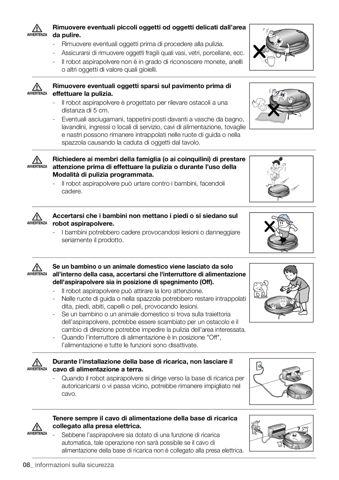 Samsung VR10F71UCBN/ET, VR10F71UCBC/ET Modalità di pulizia programmata, Robot aspirapolvere, Cavo di alimentazione a terra 