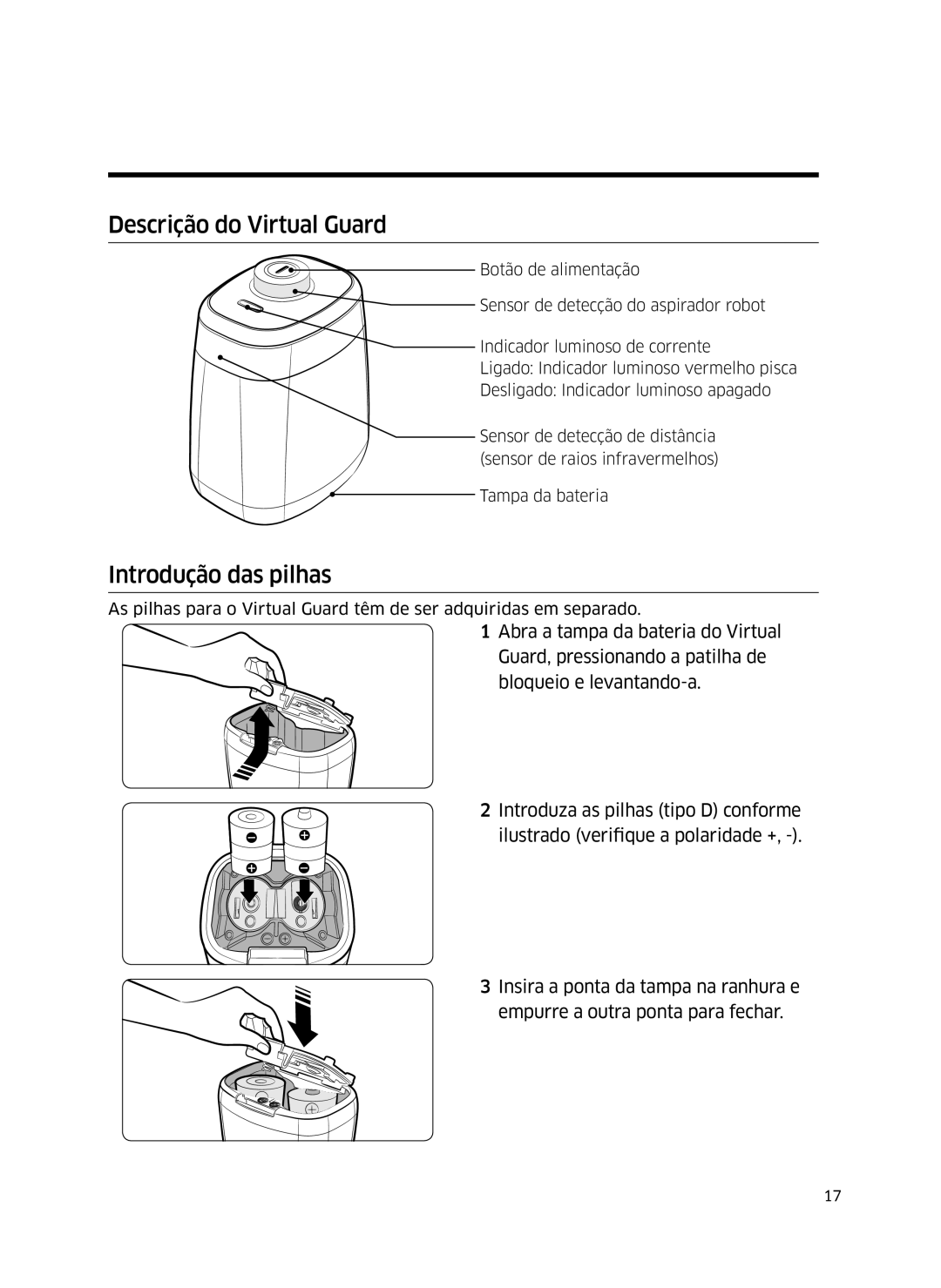 Samsung VR10J5034UC/ET, VR10J5010UA/ET, VR10J5054UD/ET manual Descrição do Virtual Guard, Introdução das pilhas 