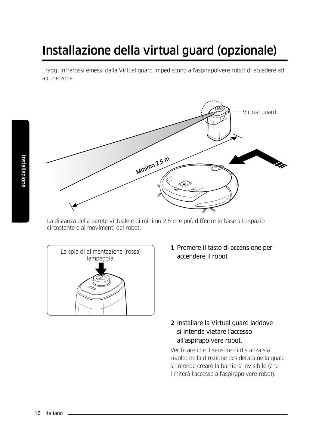 Samsung VR10J5054UD/ET, VR10J5010UA/ET, VR10J5034UC/ET manual Installazione della virtual guard opzionale 