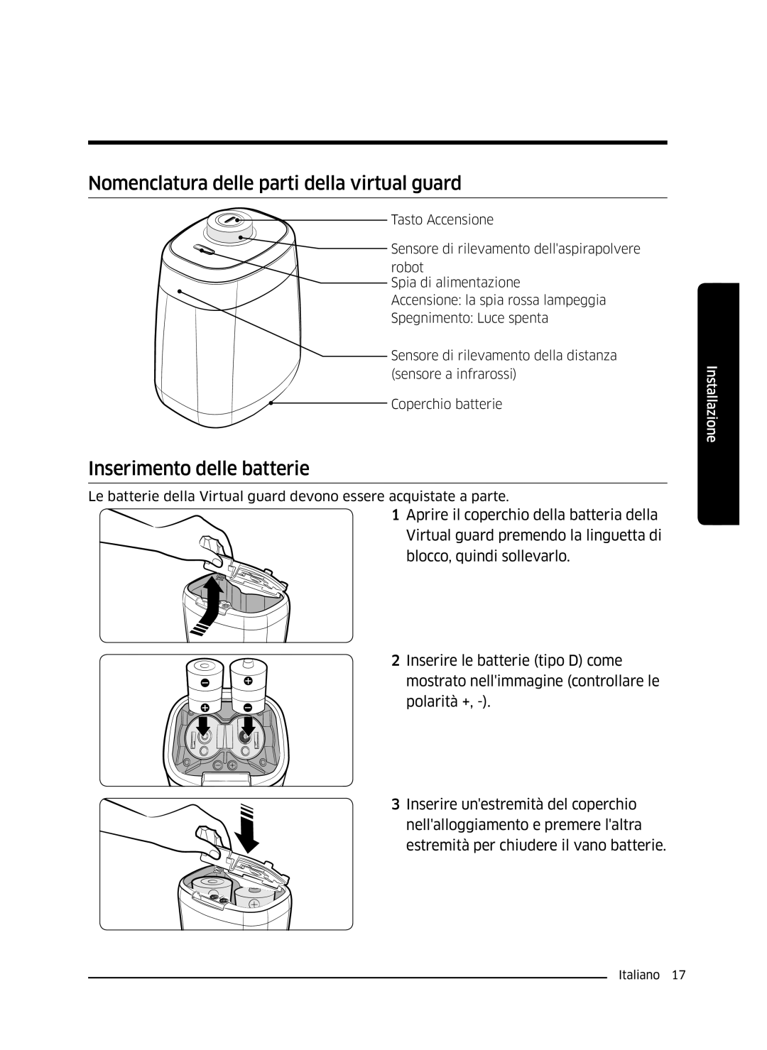 Samsung VR10J5034UC/ET, VR10J5010UA/ET manual Nomenclatura delle parti della virtual guard, Inserimento delle batterie 